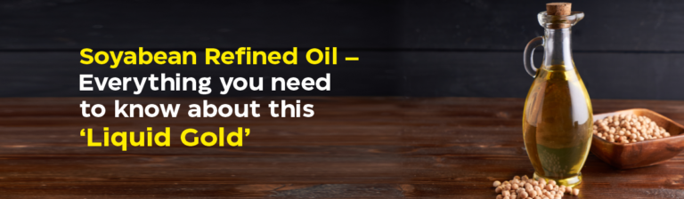 Soyabean-Refined-Oil-тАУ-Everything-You-Need-to-Know-About-This-тАШLiquid-Gold